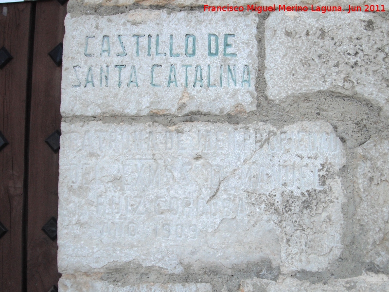 Castillo Nuevo de Santa Catalina. Puerta de Acceso - Castillo Nuevo de Santa Catalina. Puerta de Acceso. Inscripciones