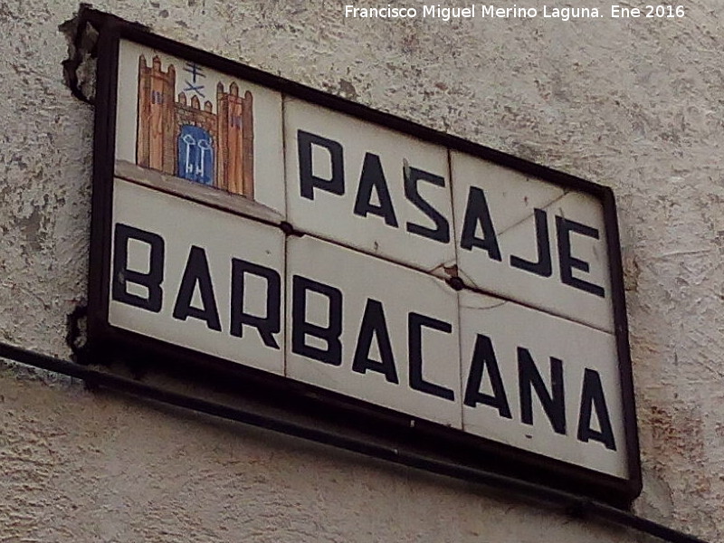 Pasaje Barbacana - Pasaje Barbacana. Placa