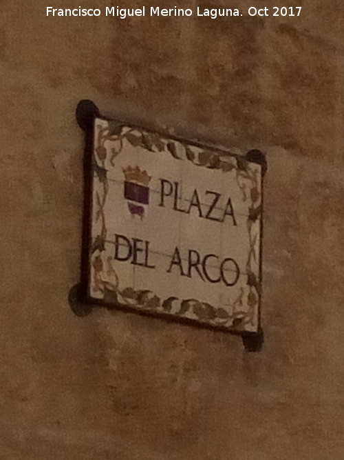 Plaza del Arco - Plaza del Arco. Placa