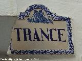 Calle Trance. Placa