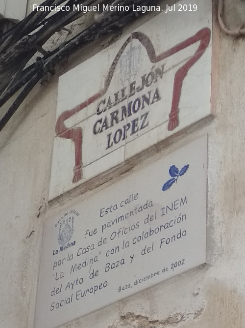 Callejn Carmona Lpez - Callejn Carmona Lpez. Placa