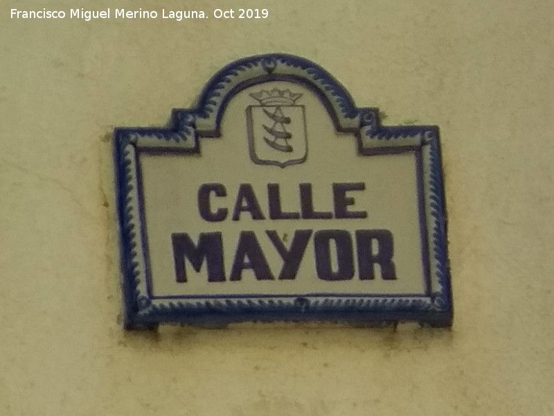 Calle Mayor - Calle Mayor. Placa