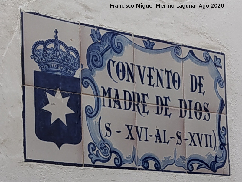 Convento Madre de Dios - Convento Madre de Dios. Placa
