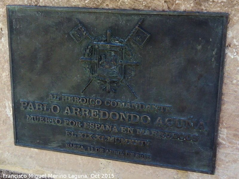 Monumento al Comandante Don Pablo Arredondo Acua - Monumento al Comandante Don Pablo Arredondo Acua. Placa