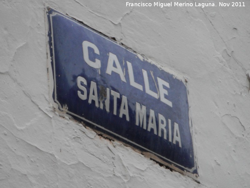 Calle Santa Mara - Calle Santa Mara. Placa