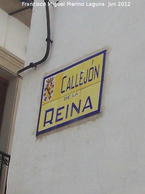 Callejn de la Reina - Callejn de la Reina. Placa