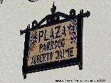 Plaza Prroco Alberto Jaime