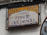 Calle Conde del Prado. Placa