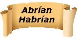 Abr�an o Habr�an