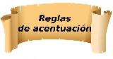 Reglas de acentuaci�n