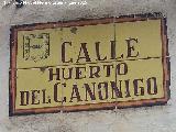 Calle Huerto del Cannigo. Placa