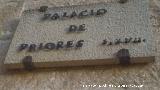 Palacio de los Priores. Placa